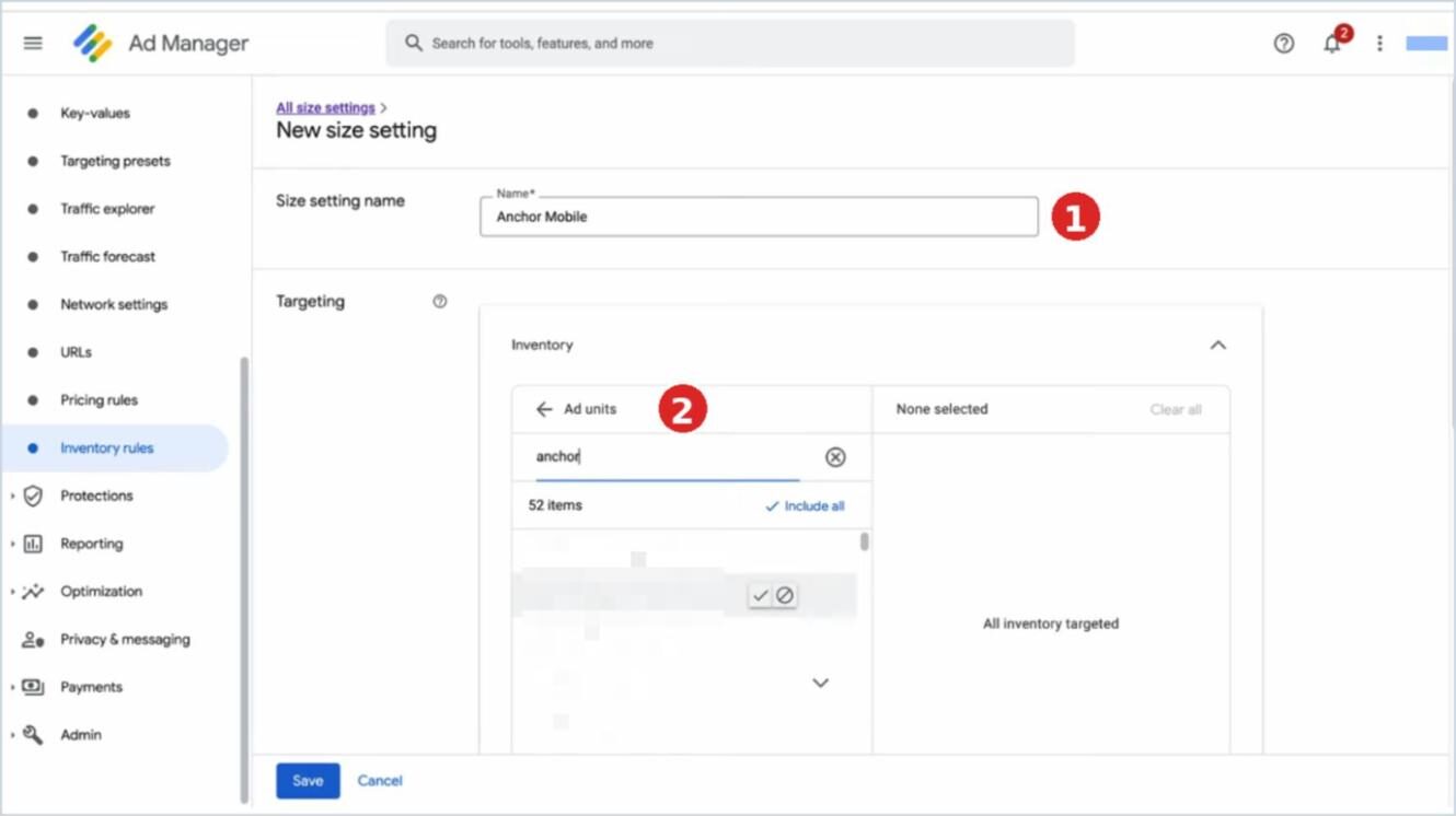 Nueva regla de tamaño en Google Ad Manager: nombre y segmentación de bloques anchor